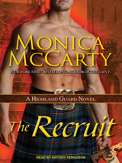 Title details for The Recruit by Monica McCarty - Available